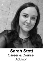 Sarah Stott as Career & Course Advisor