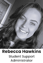 Rebecca Hawkins - Student Support Administrator